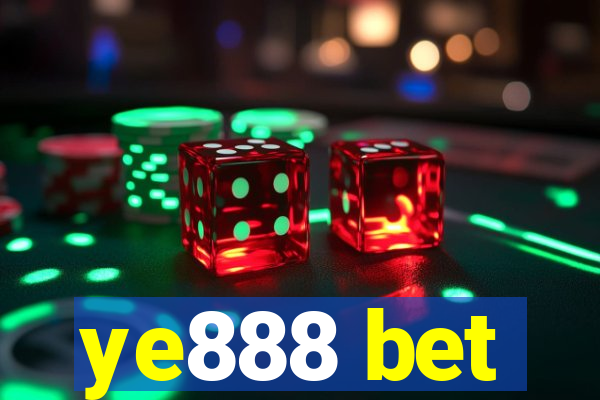 ye888 bet